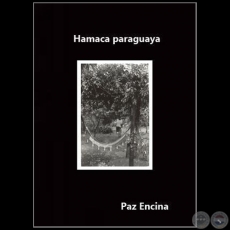 Hamaca paraguaya - Cortometraje de Paz Encina - Ao 2000